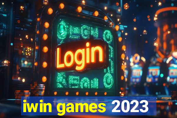 iwin games 2023